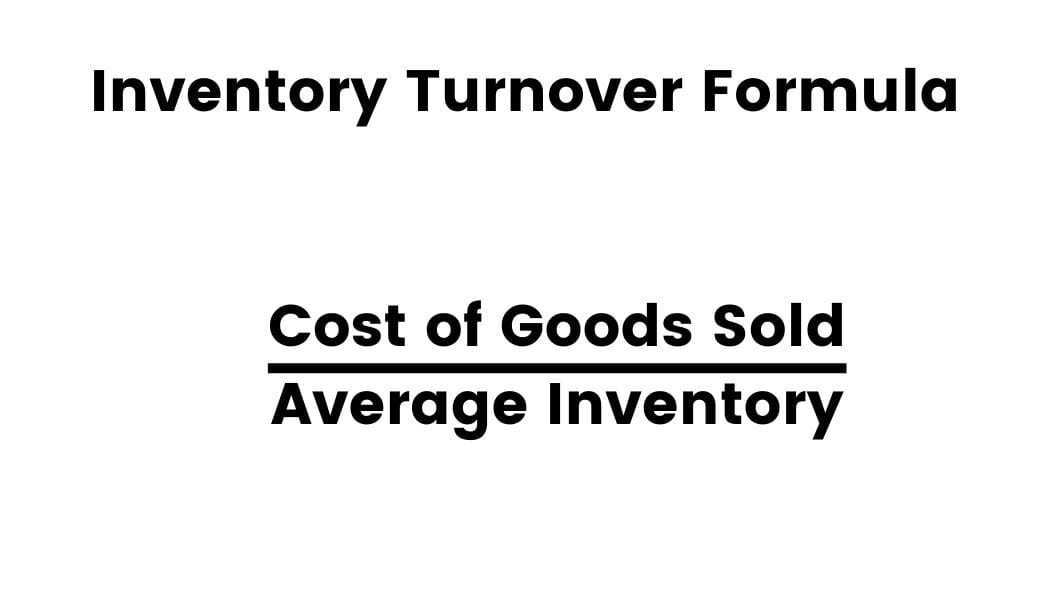 inventory turnover formula for manufacturing industry